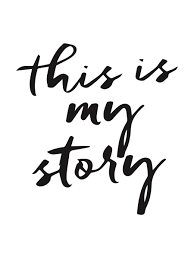 This is my story